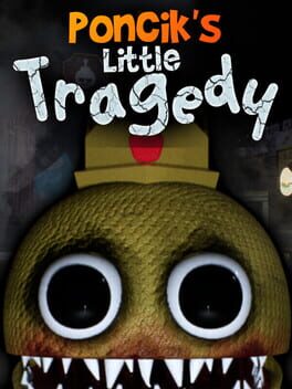 Jaquette de Poncik's Little Tragedy