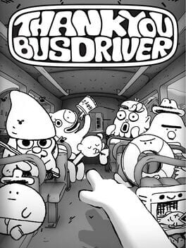 Jaquette de Thank You Bus Driver