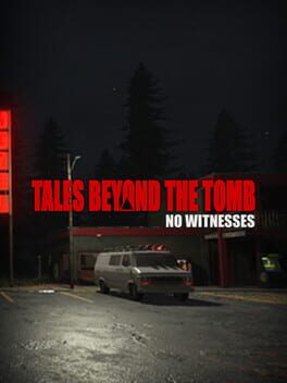 Jaquette de Tales Beyond the Tomb: No Witnesses