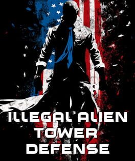 Jaquette de Illegal Alien Tower Defense