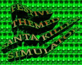 Jaquette de Festive Themed Santa Killer Simulator