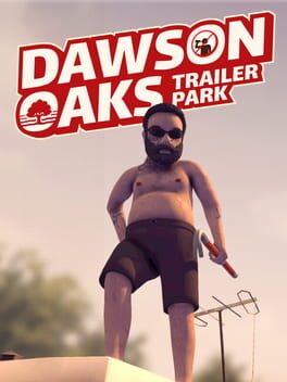 Jaquette de Dawson Oaks Trailer Park