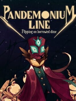 Jaquette de Pandemonium Line: Flipping on Borrowed Dime