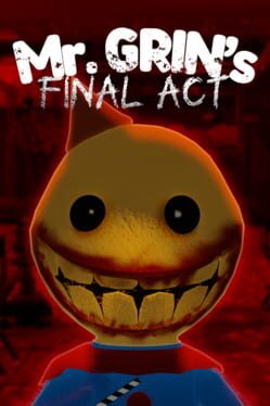 Jaquette de Mr. Grin's Final Act