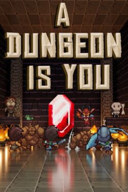 Jaquette de A Dungeon Is You
