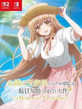 Jaquette de Otonari no Tenshi-sama ni itsu no ma ni ka Dame Ningen ni Sareteita ken: Memorial Vacation