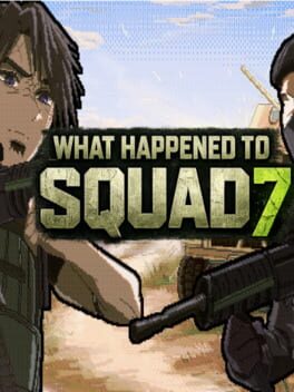 Jaquette de What Happened to Squad 7