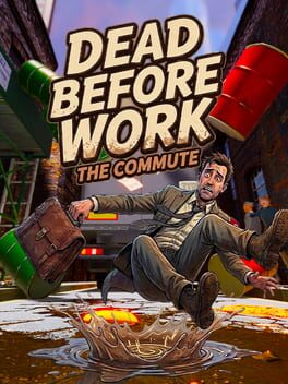 Jaquette de Dead Before Work: The Commute