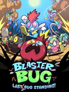 Jaquette de Blasterbug: Last Bug Standing