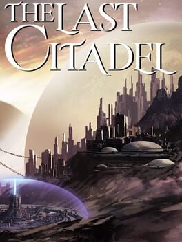 Jaquette de The Last Citadel