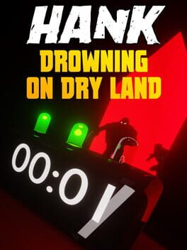 Jaquette de Hank: Drowning on Dry Land