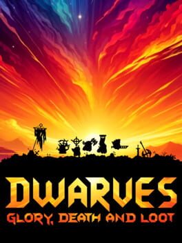 Jaquette de Dwarves: Glory, Death and Loot