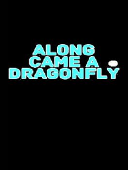 Jaquette de Along Came a Dragonfly