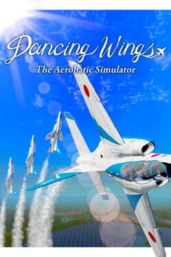 Jaquette de Dancing Wings: The Aerobatic Simulator
