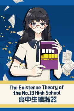 Jaquette de The Existence Theory of the No.13 High School
