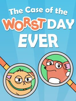 Jaquette de The Case of the Worst Day Ever