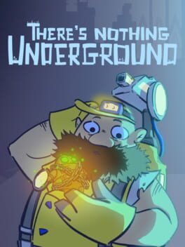 Jaquette de There's Nothing Underground