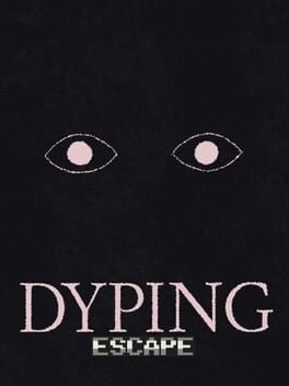 Jaquette de Dyping Escape